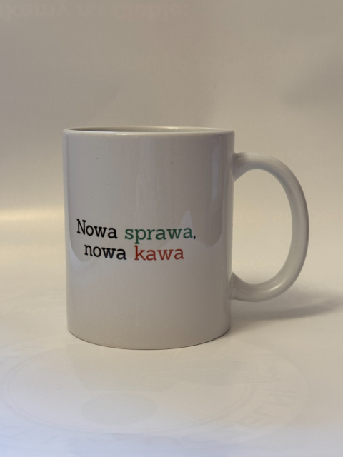Kubek Nowa sprawa, nowa kawa Kubek Nowa sprawa, nowa kawa
