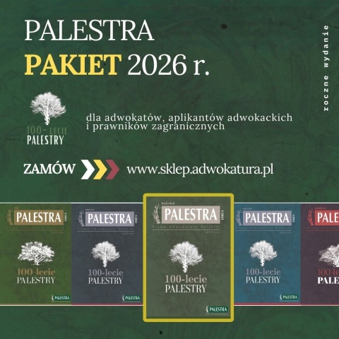 Palestra Prenumerata półroczna - 2026 dla adwokatów, aplikantów adwokackich i prawników zagranicznych