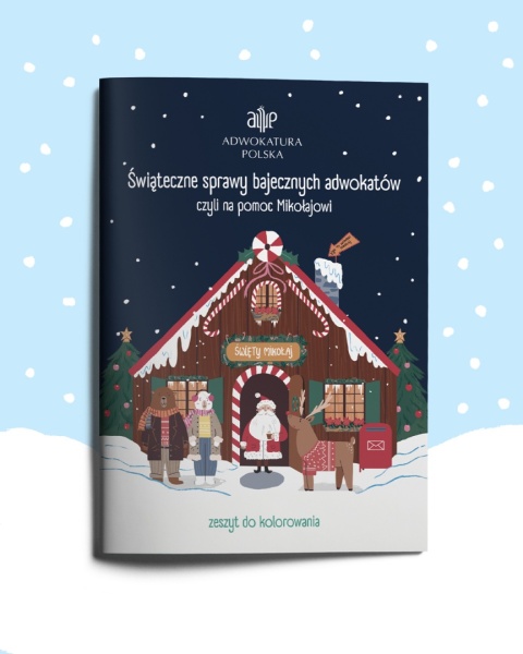 Zeszyt do kolorowania ,,Świąteczne sprawy bajecznych adwokatów, czyli na pomoc Mikołajowi"